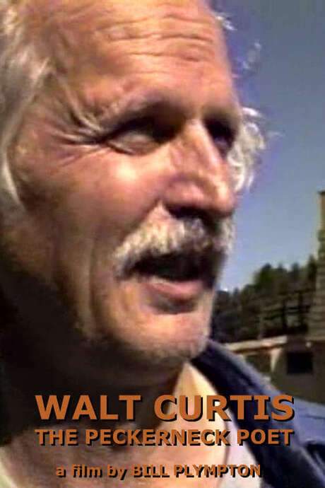 Walt Curtis: The Peckerneck Poet